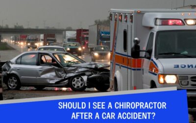 Should I See a Chiropractor After a Car Accident?